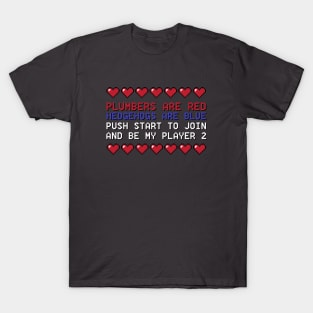 Be my player 2 T-Shirt